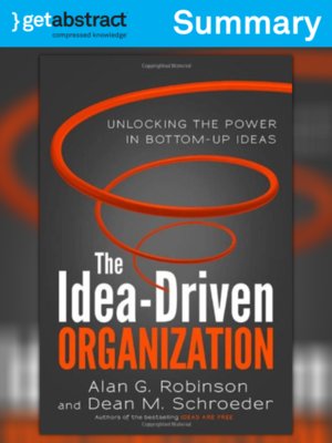 cover image of The Idea-Driven Organization (Summary)